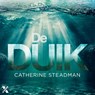 De duik - Catherine Steadman - 9789401620352