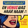 En Venus was haar naam - Paul Onkenhout ; John Schoorl - 9789401621342