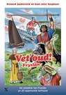 Vet oud! Fryslân - Richard Zuiderveld ; Aant Jelle Soepboer - 9789401622356