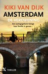 Amsterdam. De verdwijning - Kiki van Dijk - 9789401623001