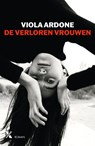 De verloren vrouwen - Viola Ardone - 9789401623025