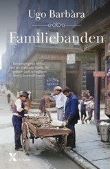 Familiebanden, Ugo Barbàra -  - 9789401623063