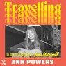 Travelling - Ann Powers - 9789401624138