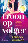 De troonopvolger - Rebecca Armitage - 9789401626255