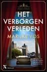 Het verborgen verleden - Marijke Vos - 9789401626477