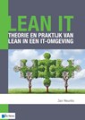 Lean IT – Theorie en praktijk van Lean in een IT-omgeving - Jan Heunks - 9789401800150
