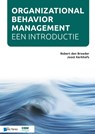 Organizational Behavior Management - Een introductie - Robert den Broeder ; Joost Kerkhofs - 9789401806541