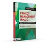 Projectmanagement IPMA C Examenvoorbereiding - Bert Hedeman ; Roel Riepma - 9789401807869