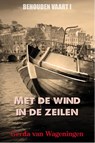 Met de wind in de zeilen - Gerda van Wageningen - 9789401900546