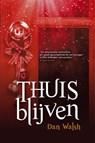 Thuisblijven - Dan Walsh - 9789401900850