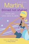 Martini, stirred not shaken - Marijke van den Elsen - 9789401901185