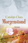 Morgenstond - Catalijn Claes - 9789401903615