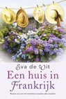 Een huis in Frankrijk - Eva de Wit - 9789401904391