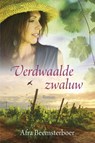 Verdwaalde zwaluw - Afra Beemsterboer - 9789401904513