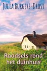 Raadsels rond het duinhuis - Julia Burgers-Drost - 9789401905268