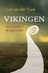 Vikingen - Luit van der Tuuk - 9789401906821