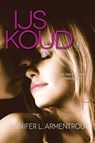 IJskoud - Jennifer L. Armentrout - 9789401908382