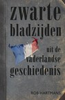 Zwarte bladzijden uit de vaderlandse geschiedenis - Rob Hartmans - 9789401910385