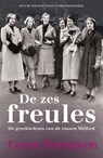 De zes freules - Laura Thompson - 9789401910729
