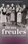 De zes freules - Laura Thompson - 9789401910736