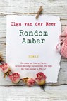 Rondom Amber - Olga van der Meer - 9789401913867