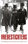 Vredestichters - Margaret MacMillan - 9789401914529