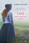 Lied van wind en water - Marja Visscher - 9789401914949