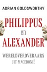 Philippus en Alexander - Adrian Goldsworthy - 9789401915427