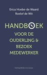 Handboek voor ouderling & bezoekmedewerker - Erica Hoebe-de Waard ; Roelof de Wit - 9789401915830