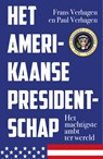 Het Amerikaanse presidentschap - Frans Verhagen ; Paul Verhagen - 9789401916325
