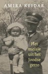 Het meisje uit het Joodse getto - Amira Keidar - 9789401917728