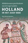 Holland in het jaar 1000 - Kees Nieuwenhuijsen - 9789401919340