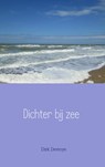 Dichter bij zee - Dirk Devroye - 9789402104769