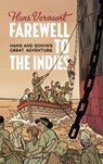 Farewell to the Indies - Hans Vervoort - 9789402107777