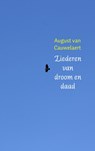 Liederen van droom en daad - August van Cauwelaert - 9789402119596