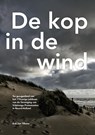 De kop in de wind - Erik Jan Tillema - 9789402121278