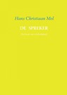 De spreker - Hans Christiaan Mol - 9789402126341