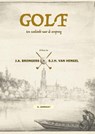 GOLF: Een zoektocht naar de oorsprong - Arnout Janmaat - 9789402130362