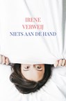 Niets aan de hand - Irene Verweij - 9789402134377