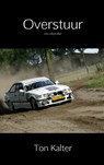 Overstuur - Ton Kalter - 9789402136630