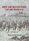 Met de monsters op de hielen - Roland Derveaux - 9789402138405