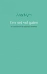 Een net vol gaten - Ano Nym - 9789402147926