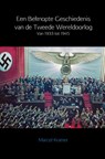 Een beknopte geschiedenis van de Tweede Wereldoorlog - Marcel Kramer - 9789402149685