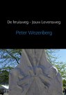 De kruisweg, jouw levensweg - Peter Wezenberg ; Raymond Maas - 9789402152982
