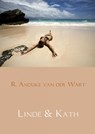 Linde & Kath - R. Anouke van der Wart - 9789402153835
