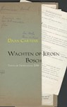Wachten op Jeroen Bosch - Daan Cartens - 9789402155495