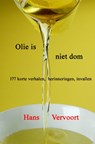 Olie is niet dom - Hans Vervoort - 9789402158007