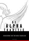 De Alpha-traditie - Ward Blondé - 9789402158182