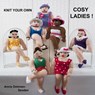 Knit your own cosy ladies ! - Annie Dohmen-Senden - 9789402158496