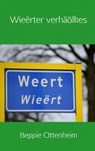 Wieërter verhäölkes - Beppie Ottenheim - 9789402158786